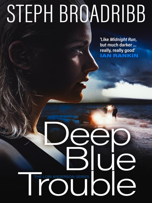 Title details for Deep Blue Trouble by Steph Broadribb - Available